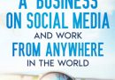 6 Figure Influencer: How To Build A Business On Social Media And Work From Anywhere In The World (6 Figure University)