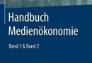 Handbuch Medienökonomie (Springer Reference Sozialwissenschaften) (German Edition)